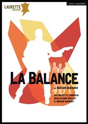 La Balance Laurette Thtre Affiche