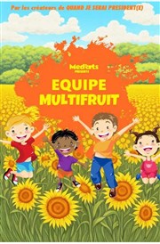 Equipe multifruits Thtre de l'Eau Vive Affiche