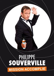 Philippe Souverville dans Mission accomplie Le Tremplin - Avignon Affiche