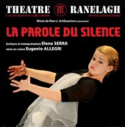 La Parole du silence Thtre le Ranelagh Affiche