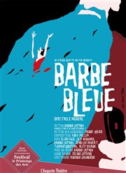 Barbe Bleue L'Auguste Thtre Affiche