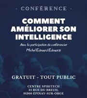 Conférence : Comment améliorer son intelligence Centre Spiritech Affiche