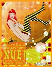 Mais n'te promène donc pas toute nue ! Casino Les Palmiers Affiche