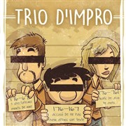 Trio d'impro Le Rex de Toulouse Affiche