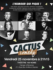 Cactus Comedy Thtre 100 Noms - Hangar  Bananes Affiche