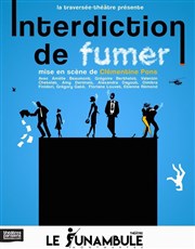 Interdiction de Fumer Le Funambule Montmartre Affiche