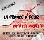 La France a (même pas) Peur La Cantada ll Affiche