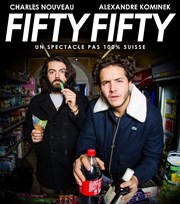 Alexandre Kominek + Charles Nouveau dans Fifty Fifty Le Sentier des Halles Affiche