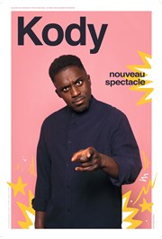 Kody | Nouveau spectacle Comdie Le Mans Affiche