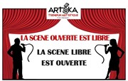 La scène ouverte est libre, la scène libre est ouverte Tremplin Arteka Affiche