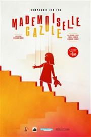 Mademoiselle Gazole Thtre La Luna Affiche