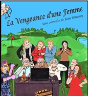 La vengeance d'une femme Thtre de la Tour C.A.L Gorbella Affiche