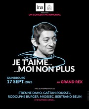 Je t'aime... Du bout des lèvres | spécial Gainsbourg Le Grand Rex Affiche