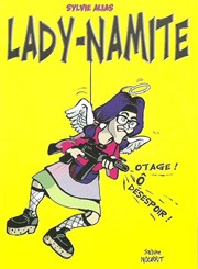 Sylvie Galliano dans Lady-Namite Thtre de la grenouille qui se marre Affiche