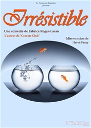 Irrésistible Thtre Odysse Affiche