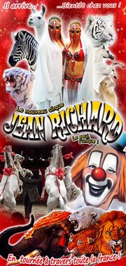 Le nouveau Cirque Jean Richard | Nogent Chapiteau Le nouveau Cirque Jean Richard  Nogent Affiche