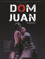 Dom Juan Thtre du Chne Noir - Salle Lo Ferr Affiche