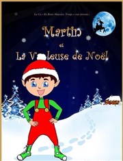 Martin et la voleuse de Noël Dfonce de Rire Affiche