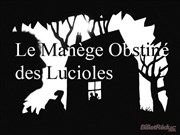 Le manège obstiné des lucioles La Caravane Affiche