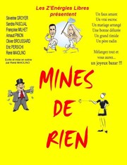 Mines de rien Thtre de l'Eau Vive Affiche