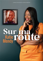 Katie Mendy dans Sur ma route Thtre du Marais Affiche