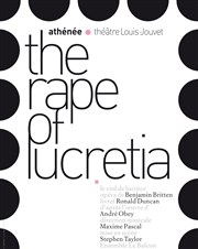 The Rape of Lucretia Athne - Thtre Louis Jouvet Affiche