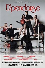 D'pendanse 2015 | avec les danseurs de "Danse avec les stars" 75 Forest Avenue Affiche