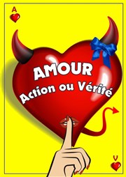 Amour, action ou vérité ? Royale Factory Affiche