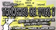 Tronches de vies ! Spécial Bonnes résolutions Improvi'bar Affiche