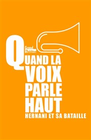 Quand la voix parle haut Thtre Essaion Affiche