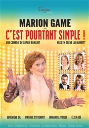 C'est pourtant simple ! | avec Marion Game La Maison de Marsannay Affiche