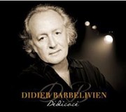 Didier Barbelivien Le Scenith Affiche