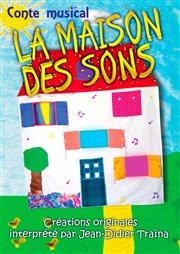 La Maison des sons Comdie de la Roseraie Affiche