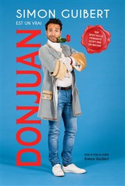 Simon Guibert dans Simon Guibert est un vrai don juan Kawa Thtre Affiche