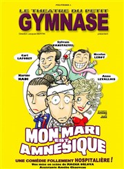 Mon mari est amnésique Petit gymnase au Thatre du Gymnase Marie-Bell Affiche