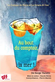 Au bout du comptoir, la mer ! Le Jardin de la Tour Affiche