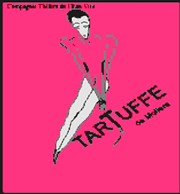 Tartuffe Thtre de l'Eau Vive Affiche