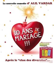 10 ans de mariage La Comdie des Suds Affiche