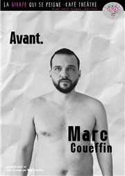 Marc Couëffin dans Avant. La Girafe qui se Peigne Affiche