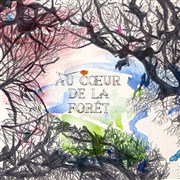 Au Coeur de la forêt Thtre Roger Lafaille Affiche