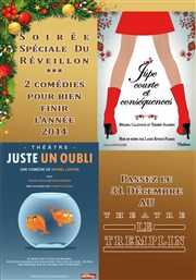 Juste un oubli et jupe courte | Spécial Réveillon Le Thtre Le Tremplin Affiche