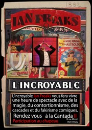 Ian Freaks l'incroyable La Cantada ll Affiche