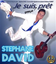 Stephane David - Je suis presque prêt Thtre Mazenod Affiche