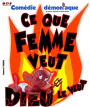 Ce que femme veut dieu le veut La Boite  Rire Affiche