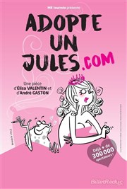 Adopte un jules.com La Comdie des Suds Affiche