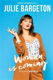 Julie Bargeton dans Woman is coming Thtre de la Cit Affiche