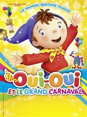 Oui Oui et le grand carnaval Amphithtre de la cit internationale Affiche