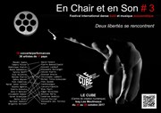 En Chair et en Son | Edition 3 Le Cube Affiche