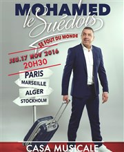 Mohamed le Suédois dans Mohamed le Suédois est remonté La Casa Musicale Affiche