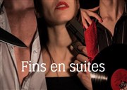 Fins en suites Thtre de l'Anagramme Affiche